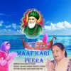 About Maaf Kari Peera Song